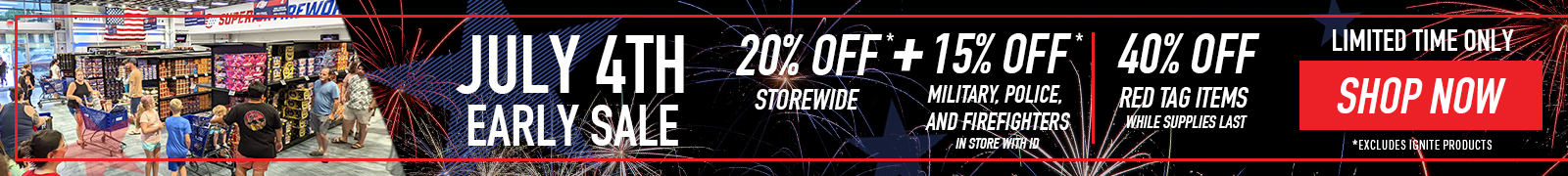 Shop Our July 4th Early Sale!